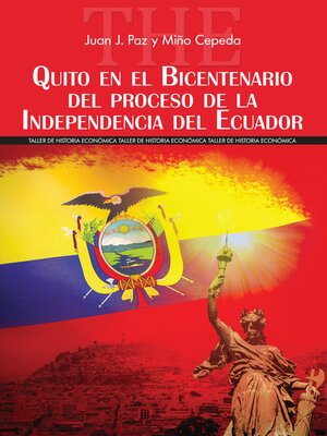 cover image of Quito en el Bicentenario del proceso de la Independencia del Ecuador